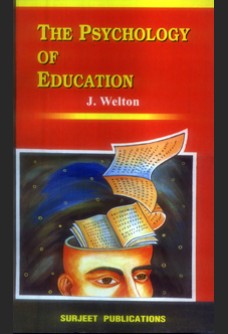 THE PSYCHOLOGY OF EDUCATION